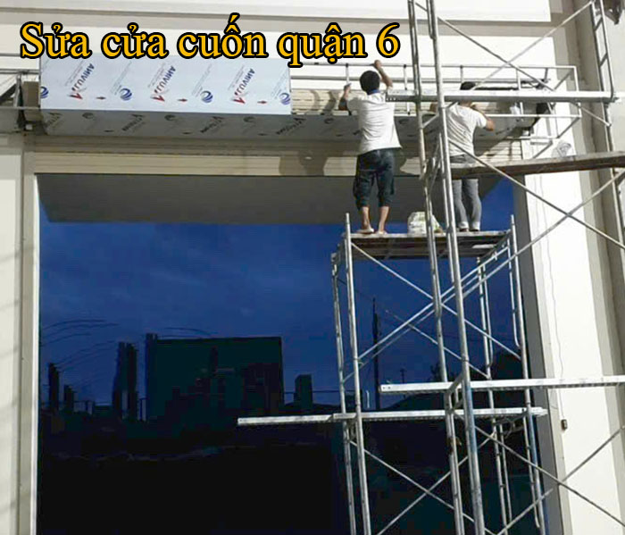 sửa cửa cuốn quận 6