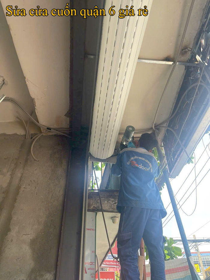 Sửa cửa cuốn quận 6, nhanh chóng, trung thực, uy tín